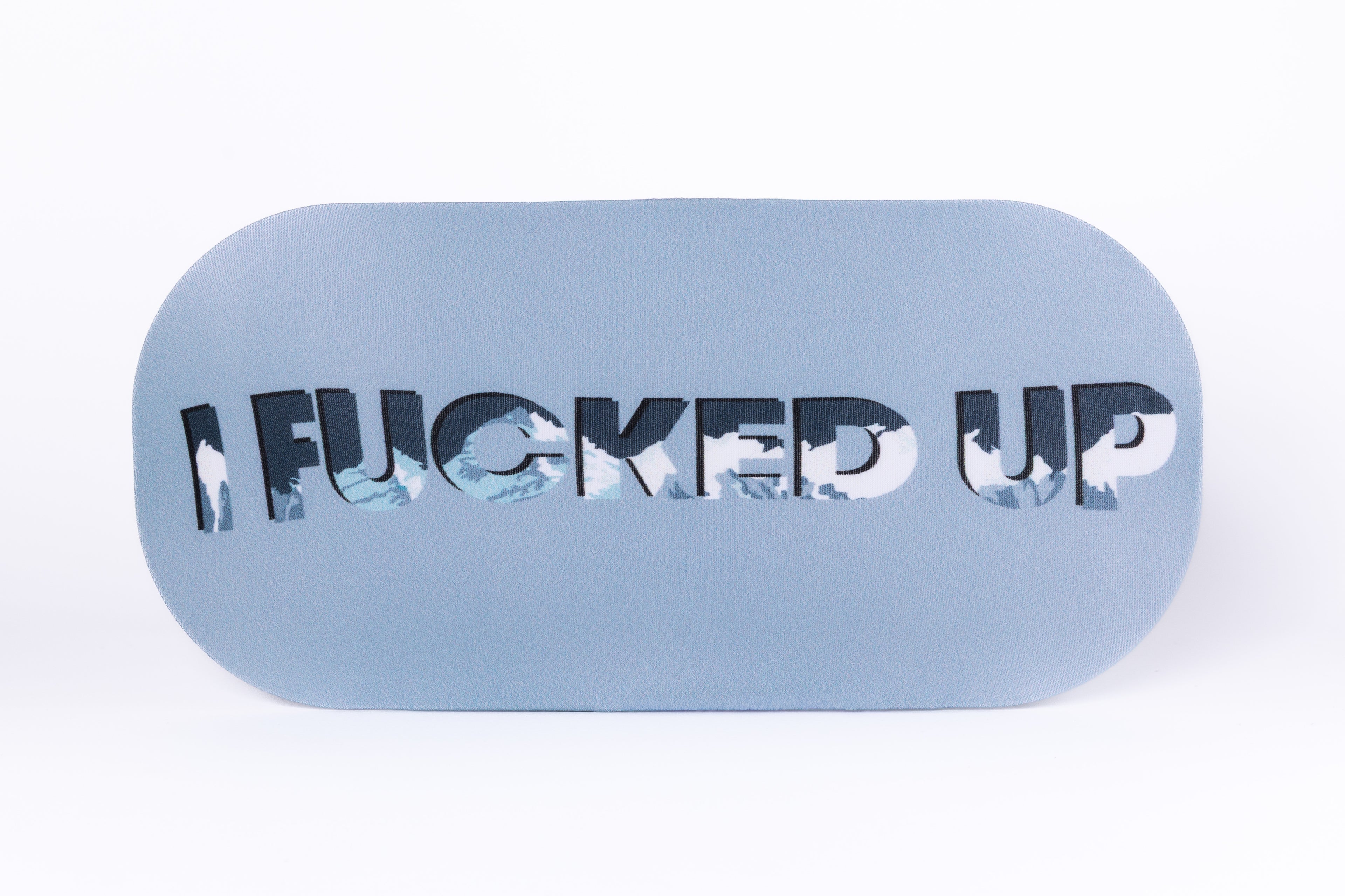 Ski Mask Cover I FUCKED UP